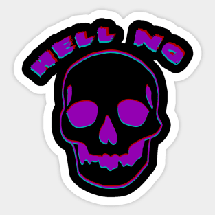 Hell No Skull Sticker